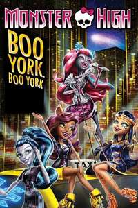 Monster High: Boo York  Boo York - Poster