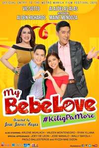 My Bebe Love: #KiligPaMore - Poster