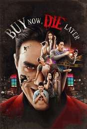 Buy Now  Die Later