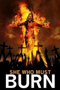 She Who Must Burn - Poster