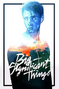 Big Significant Things - Poster