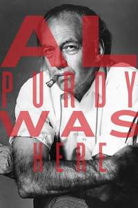 Al Purdy Was Here - Poster