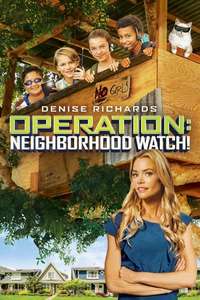 Operation: Neighborhood Watch! - Poster