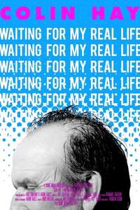 Colin Hay: Waiting For My Real Life - Posters