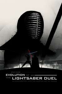 Star Wars: Evolution of the Lightsaber Duel - Poster