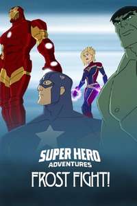 Marvel Super Hero Adventures: Frost Fight! - Posters