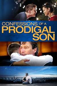 Confessions of a Prodigal Son - Poster