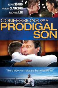 Confessions of a Prodigal Son - Poster