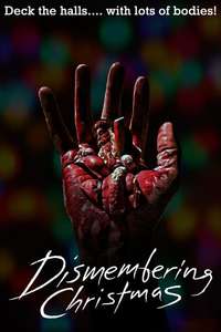 Dismembering Christmas - Poster