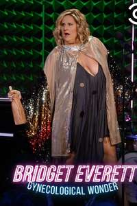 Bridget Everett: Gynecological Wonder - Poster