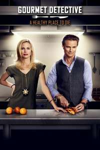 Gourmet Detective: A Healthy Place to Die - Poster