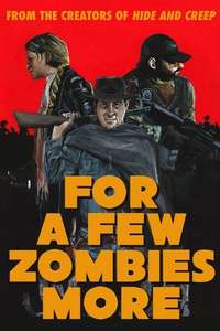 For a Few Zombies More - Poster