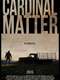 Cardinal Matter