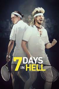 7 Days in Hell - Posters