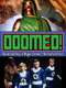 Doomed! The Untold Story of Roger Corman's The Fantastic Four