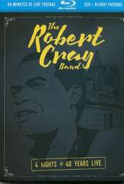 The Robert Cray Band: 4 Nights of 40 Years Live