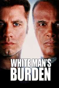 White Man's Burden - Poster