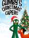 Gumby's Christmas Capers