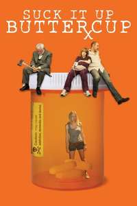 Suck It Up Buttercup - Poster
