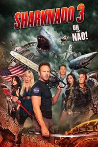 Sharknado 3: Oh Hell No! - Poster