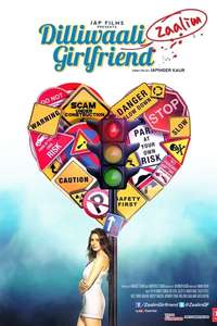 Dilliwaali Zaalim Girlfriend - Poster