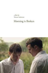 Morning is Broken - Poster