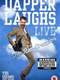 Dapper Laughs Live: The Res-Erection