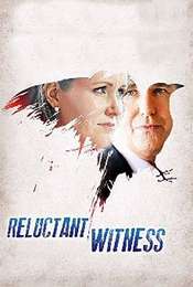 Reluctant Witness