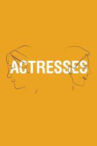 Actresses - Poster