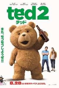 Ted 2 - Posters