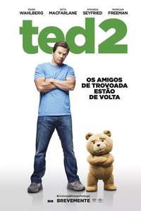 Ted 2 - Posters
