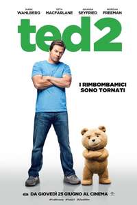 Ted 2 - Posters