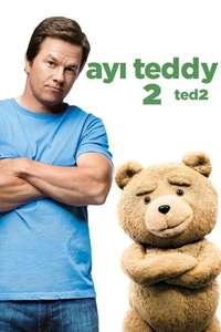 Ted 2 - Posters