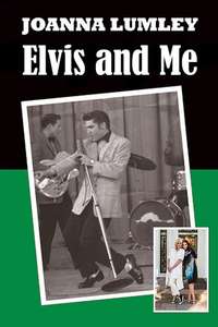 Joanna Lumley: Elvis and Me - Poster
