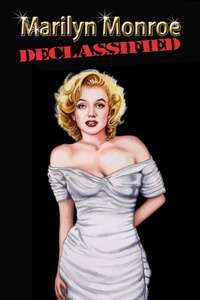Marilyn Monroe Declassified - Poster