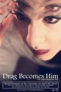 Drag Becomes Him - Poster