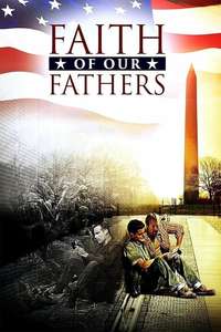 Faith of Our Fathers - Poster