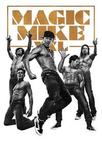 Magic Mike XXL - Posters