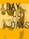 Day Out of Days