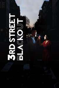 3rd Street Blackout - Poster