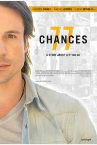 77 Chances: A Story About Letting Go - Poster