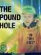 The Pound Hole