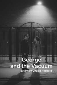 George and the Vacuum - Poster
