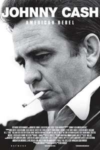 Johnny Cash: American Rebel - Poster