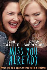 Miss You Already - Poster