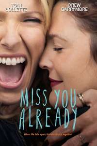 Miss You Already - Poster