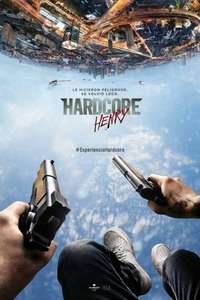 Hardcore Henry - Poster