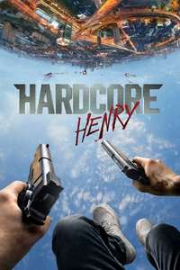 Hardcore Henry - Poster