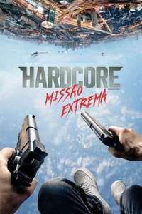 Hardcore Henry - Poster