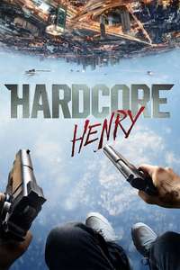Hardcore Henry - Poster
